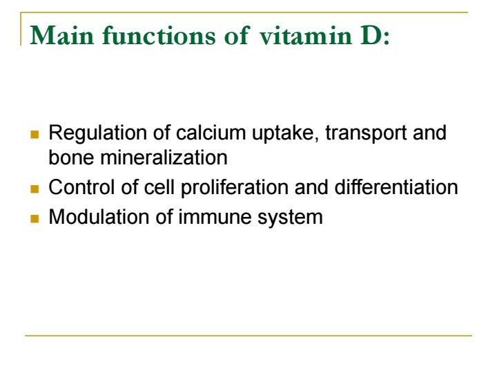 Key physiological functions of vitamin D including calcium regulation and immune modulation